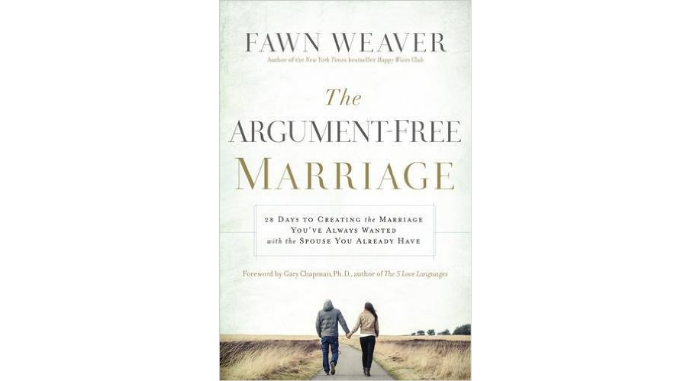 argumentfreemarriagefawnweaver Argument Free Marriage Fawn Weaver